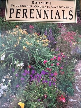 Rodale's Perennials Gardening Book - Colorful Flower Cover